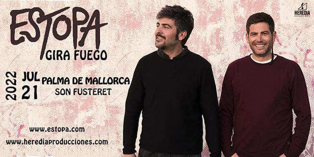 Concierto de Estopa, Fuego, en Palma De Mallorca, España, Jueves, 21 de julio de 2022