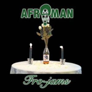 Álbum Fro-Jams de Afroman