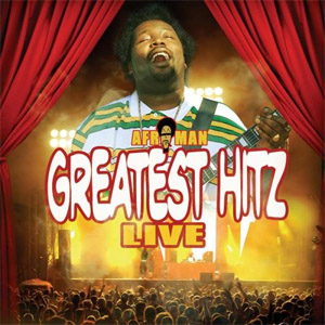 Álbum Greatest Hitz Live de Afroman