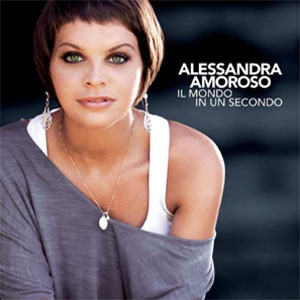 Álbum Il Mondo In Un Secondo de Alessandra Amoroso