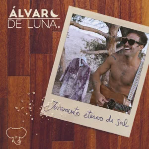 Álbum Juramento Eterno de Sal  de Álvaro de Luna