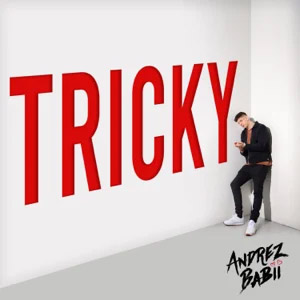 Álbum Tricky de Andrez Babii