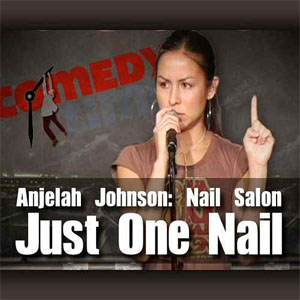 Álbum Just One Nail de Anjelah Johnson