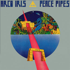 Álbum Peace Pipes de Arco Iris