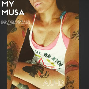 Álbum My Musa Reggaetón de Au-d