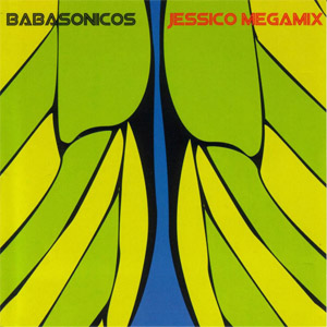 Álbum Jessico Megamix de Babasónicos