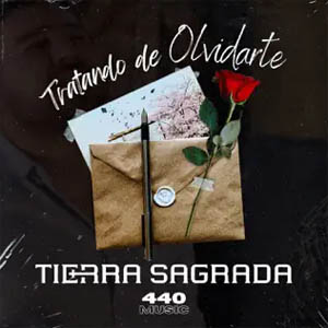 Álbum Tratando De Olvidarte de Banda Tierra Sagrada