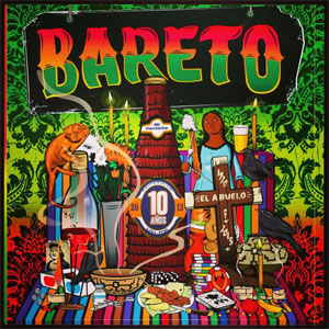 Álbum 10 Años de Bareto