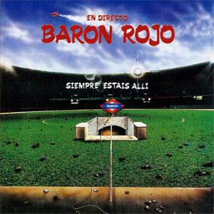 Álbum Siempre Estás Allí de Baron Rojo