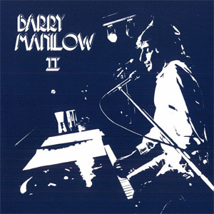 Álbum Barry Manilow II de Barry Manilow