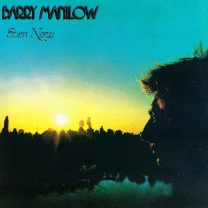 Álbum Even Now de Barry Manilow