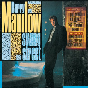 Álbum Swing Street (Remastered) de Barry Manilow