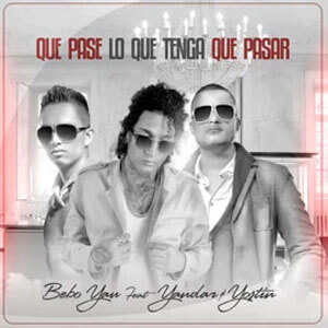 Álbum Que Pase Lo Que Tenga Que Pasar de Bebo Yau