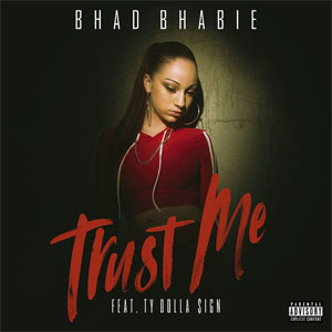 Álbum Trust Me de Bhad Bhabie