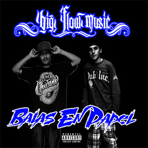 Álbum Balas En Papel de Big Flow Music