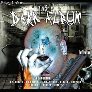 Álbum The Dark Album de Big Lokote