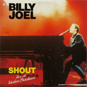 Álbum Shout (Live At Yankee Stadium) de Billy Joel