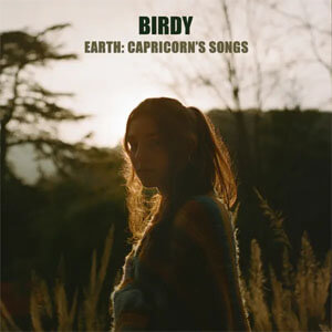 Álbum Earth: Capricorn's Songs de Birdy