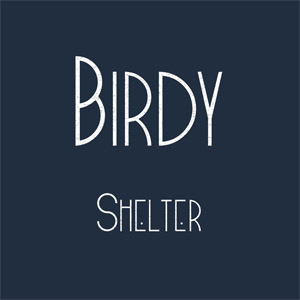 Álbum Shelter de Birdy