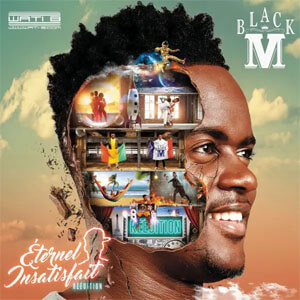 Álbum Éternel Insatisfait (Réédition) de Black M