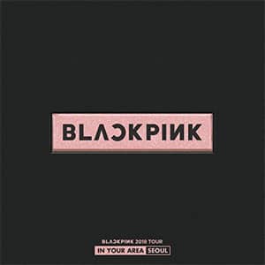 Álbum Tour In Your Area Seoul de Blackpink