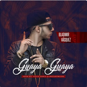 Álbum Guaya Guaya (Audio) de Bladimir Vásquez