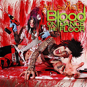 Álbum All the Rage! (Deluxe Edition) de Blood On The Dance Floor