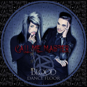 Álbum Call Me Master  de Blood On The Dance Floor