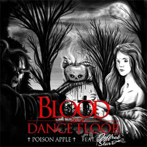 Álbum Poison Apple de Blood On The Dance Floor