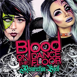 Álbum Resurrection Spell de Blood On The Dance Floor