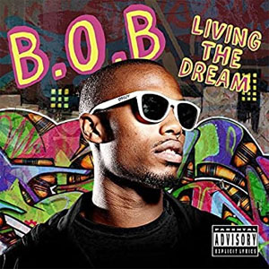 Álbum Livin' The Dream de B.o.B.
