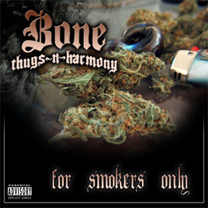 Álbum For Smokers Only de Bone Thugs-n-Harmony