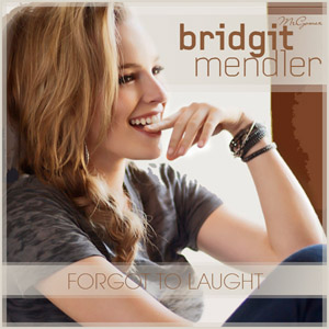 Álbum Forgot To Laugh de Bridgit Mendler