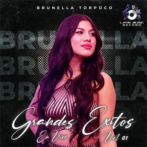 Álbum Grandes Éxitos, Vol. 1 (En Vivo) de Brunella Torpoco