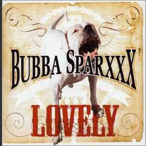 Álbum Lovely de Bubba Sparxxx