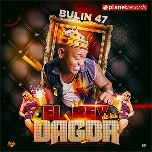 Álbum El Rey De Las Dagor de Bulin 47