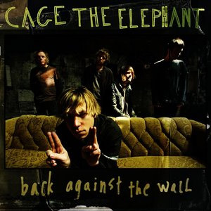 Álbum Back Against the Wall de Cage The Elephant