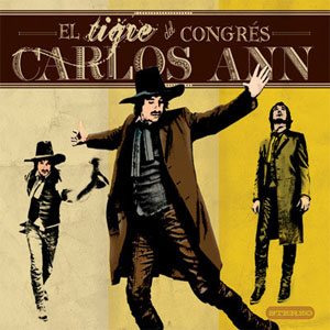 Álbum El Tigre Del Congrés de Carlos Ann
