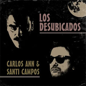 Álbum Los Desubicados de Carlos Ann