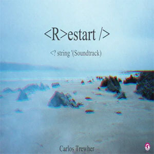 Álbum Restart de Carlos Trewher