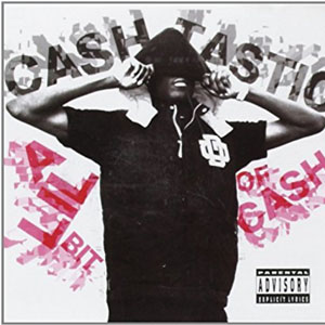 Álbum Lil Bit of Cash de Cashh