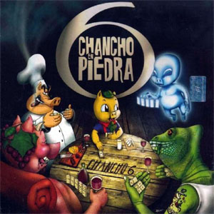 Álbum Chancho 6 de Chancho En Piedra