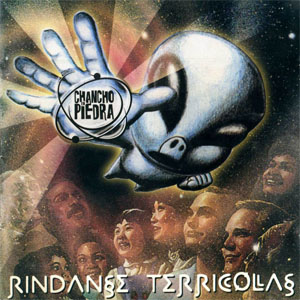 Álbum Ríndanse Terricolas de Chancho En Piedra