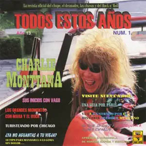 Álbum Todos Estos Años, Vol. 1 de Charlie Monttana