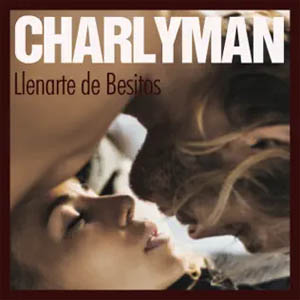 Álbum Llenarte De Besitos de Charlyman