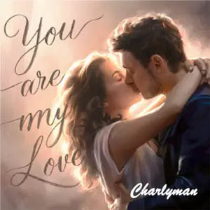 Álbum You Are My Love  de Charlyman