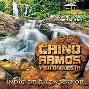 Álbum Indio de Raza Mayor de Chino Ramos y Su Orquesta
