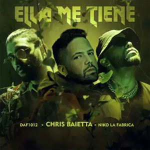 Álbum Ella Me Tiene de Chris Baietta