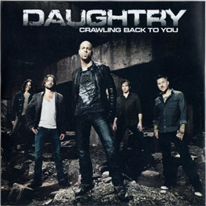 Álbum Crawling Back To You de Chris Daughtry