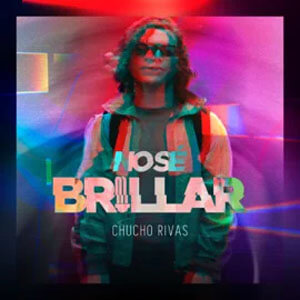 Álbum No Sé Brillar de Chucho Rivas